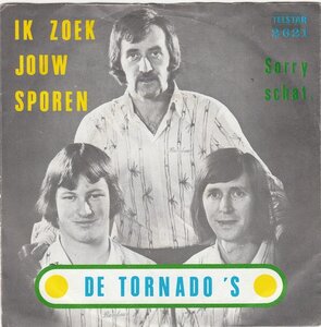 de tornado's - ik zoek jouw sporen