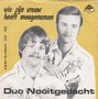 duo nooitgedacht - wie zijn vrouw geeft meegenomen