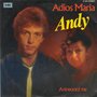 andy - adios maria