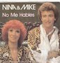 nina &amp; mike - no me hables