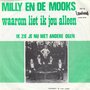 milly en de mooks - waarom liet ik jou alleen