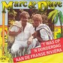 marc &amp; dave - &#039;t was op &#039;n donderdag aan de franse rivièra