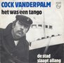 cock vanderpalm - het was een tango