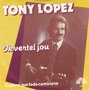 tony lopez - ik vertel jou