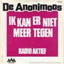 de anonimoos - ik akn er niet meer tegen