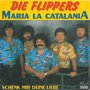 die flippers – maria la catalania