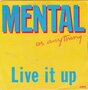 mental as anything - live it up