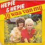 hepie &amp; hepie - jij was van mij