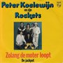 peter koelewijn en zijn rockets - zolang de motor loopt