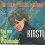 kirsti - du darfst nicht weinen 