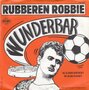 rubberen robbie - wunderbar