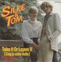 silke &amp; tom-take it or leave it (sag ja oder nein)