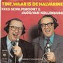 kees schilperoort &amp; jacq. van kollenburg - tine, waar is de halvarine