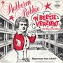 rubberen robbie - &#039;n beetje verziekt 