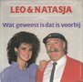 leo &amp; natasja - wat geweest is dat is voorbij