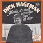 dick hageman - moeke, d&#039;r staat een vrijer voor de deur