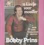 bobby prins - &#039;n liedje voor moeder