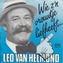 leo van helmond - wie z&#039;n vrouwtje liefheeft