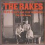 the rakes - ik rij op m'n ros over de prairie