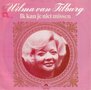 wilma van tilburg - ik kan je niet missen