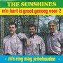 the sunshines - m&#039;n hart is groot genoeg voor 2