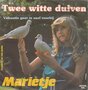 marietje - twee witte duiven