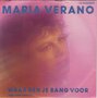 maria verano - waar ben je bang voor