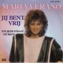 maria verano - jij bent vrij