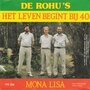 de rohu&#039;s - het leven begint bij 40