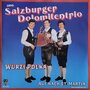 salzburger dolomitentrio - wurzi polka