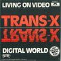 trans x - living on video