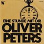 oliver peters - eine stunde mit dir