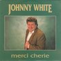 johnny white - merci cherie (udo jurgens)