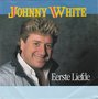 johnny white - eerste liefde