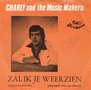 charly and the music makers - zal ik je weerzien