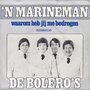 de bolero's - 'n marineman