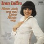 iren indra - nimm doch erst mal deine hände weg