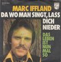 marc iffland - da wo man singt lab dich nieder 