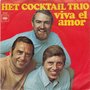 het cocktail trio - viva el amor