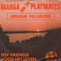 marga and the playmates - meneer pelleboer