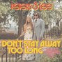 peters &amp; lee - don&#039;t stay away too long