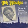 tek houkes - als om de dom de schemering gaat komen 