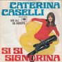 caterina caselli - si si signorina