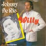 johnny de rio - willy