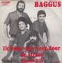 baggus - ik loop vrij weer door de straat