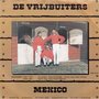 de vrijbuiters - mexico