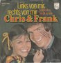 chris &amp; frank - links von mir, rechts von mir