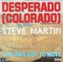 steve martin- desperado (colorado)