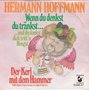 hermann hoffmann - wenn du denkst, du tränkst... ( vert van juliane werding )