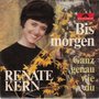 renate kern - bis morgen